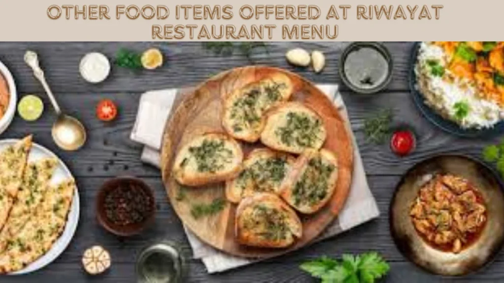 Other Food Items Offered At Riwayat Restaurant Menu