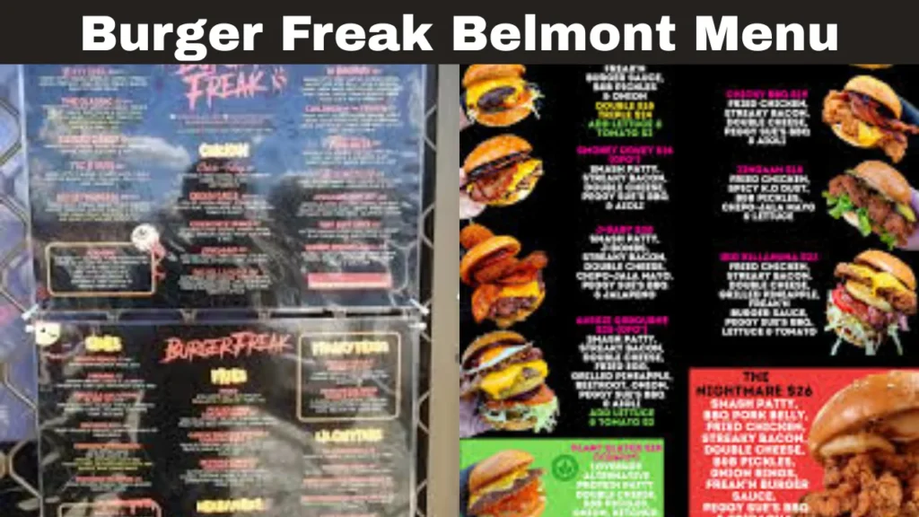 Burger Freak Belmont Menu