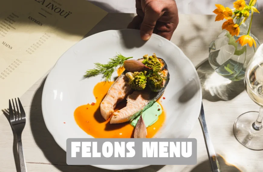 felons menu