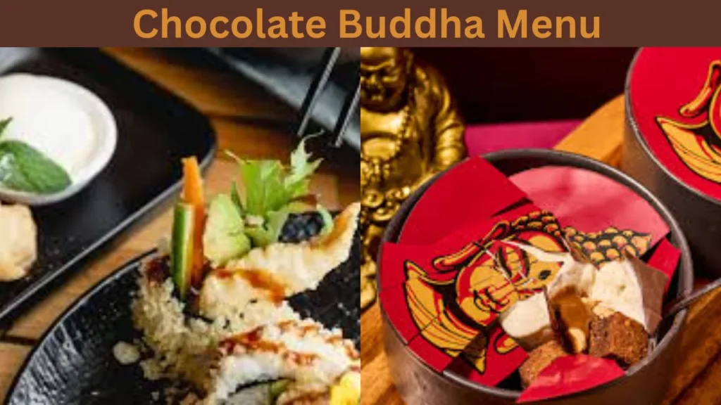 Chocolate Buddha Menu
