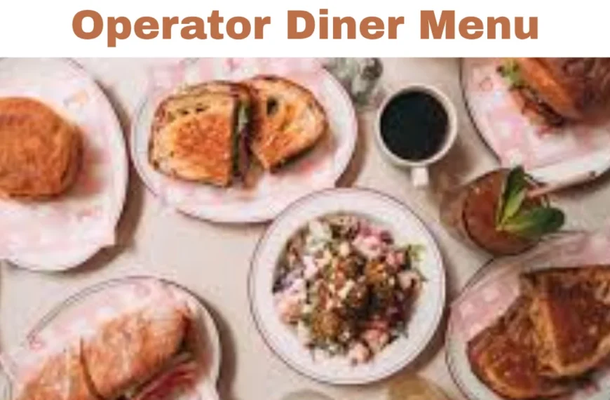 Operator Diner Menu