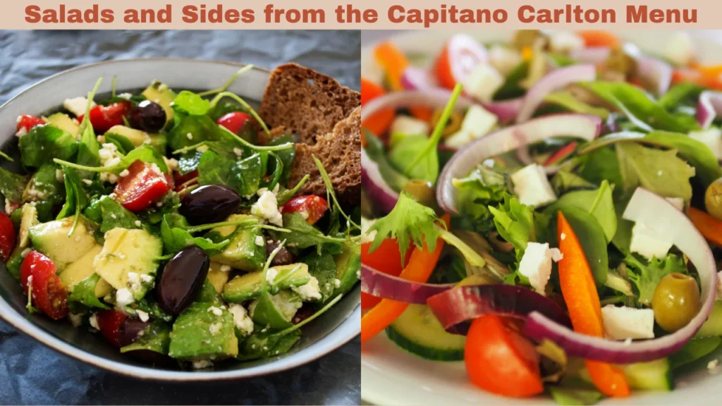 Salads and Sides from the Capitano Carlton Menu