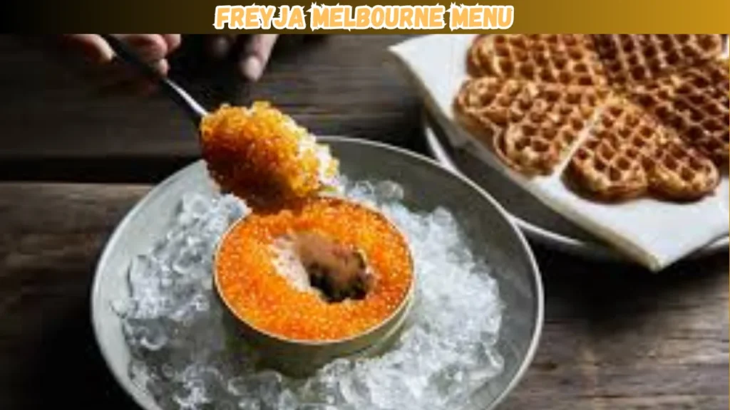 freyja melbourne menu