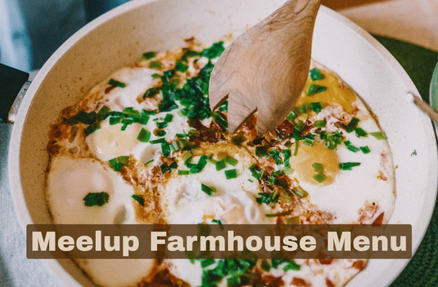 meelup farmhouse menu