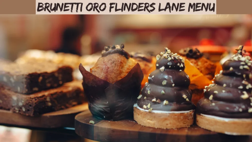Brunetti Oro Flinders Lane Menu