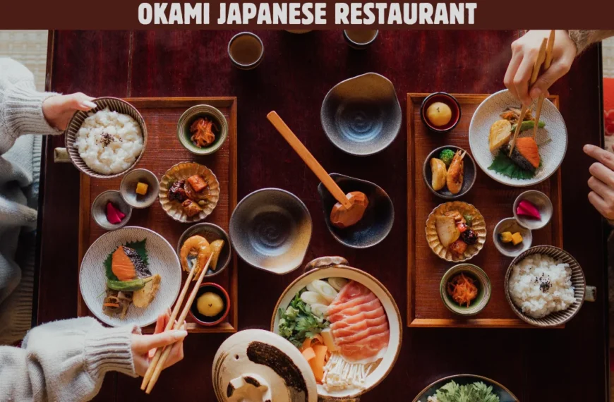 Okami Japanese Restaurant