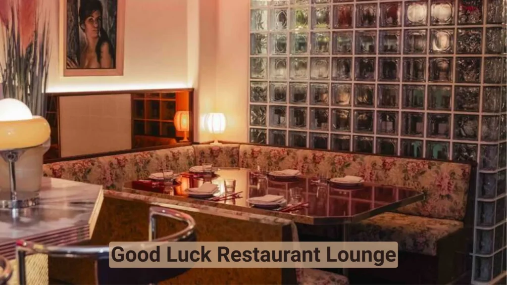 Good Luck Restaurant Lounge