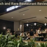 Rich and Rare Restaurant Reviews
