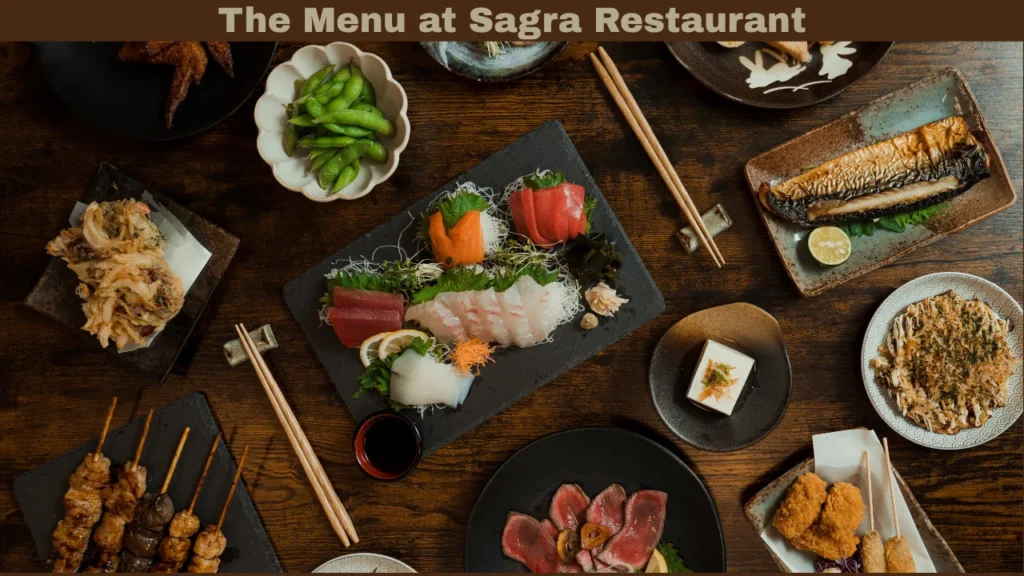 The Menu at Sagra Restaurant