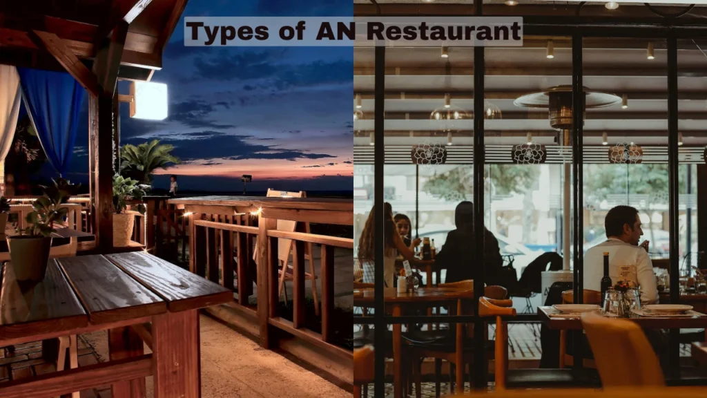 Types of AN Restaurant