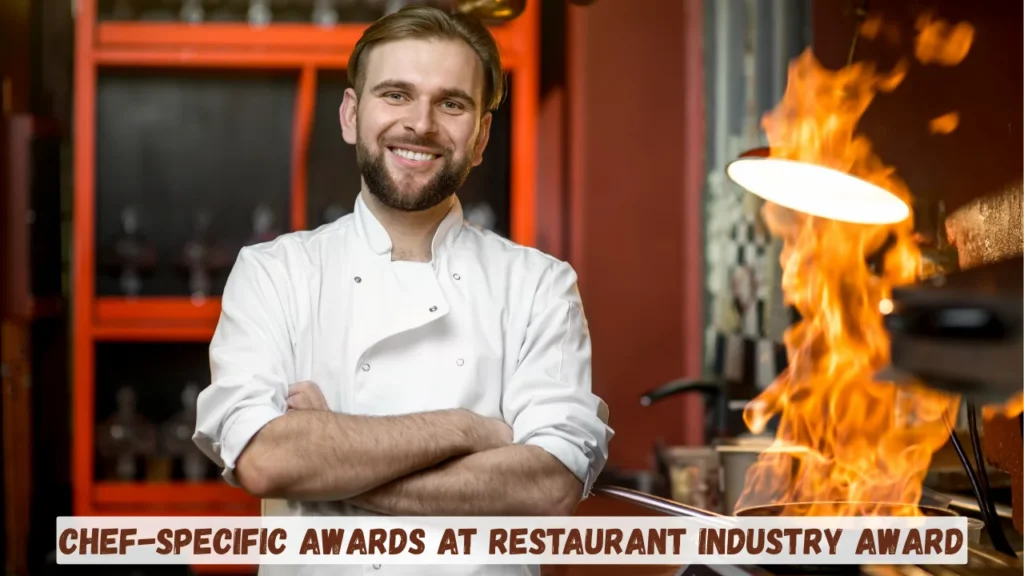 Chef-Specific Awards at Restaurant Industry Award