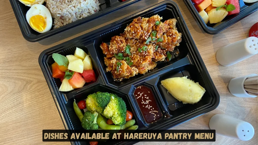 Dishes Available at Hareruya Pantry Menu