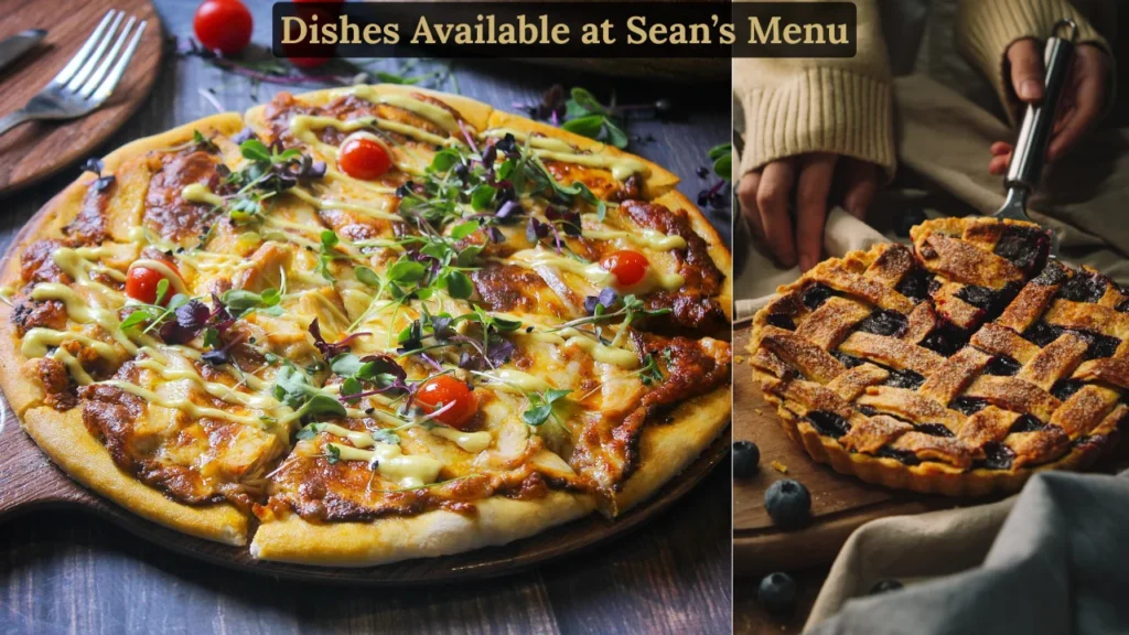 Dishes Available at Sean’s Menu