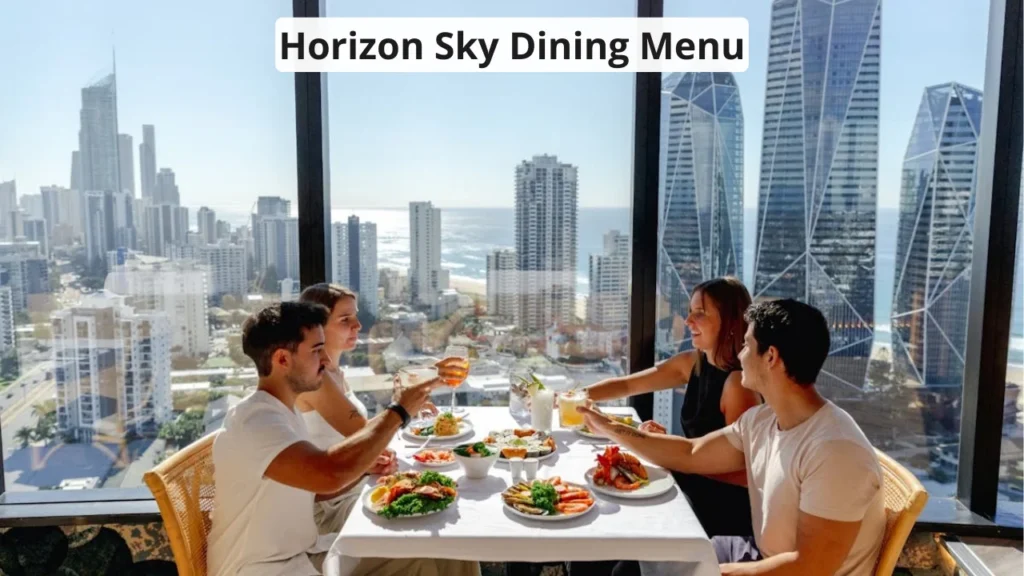 Horizon Sky Dining Menu