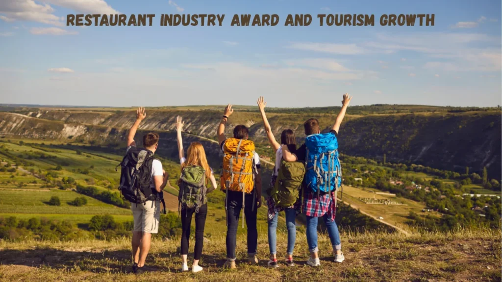 Restaurant Industry Award and Tourism Growth