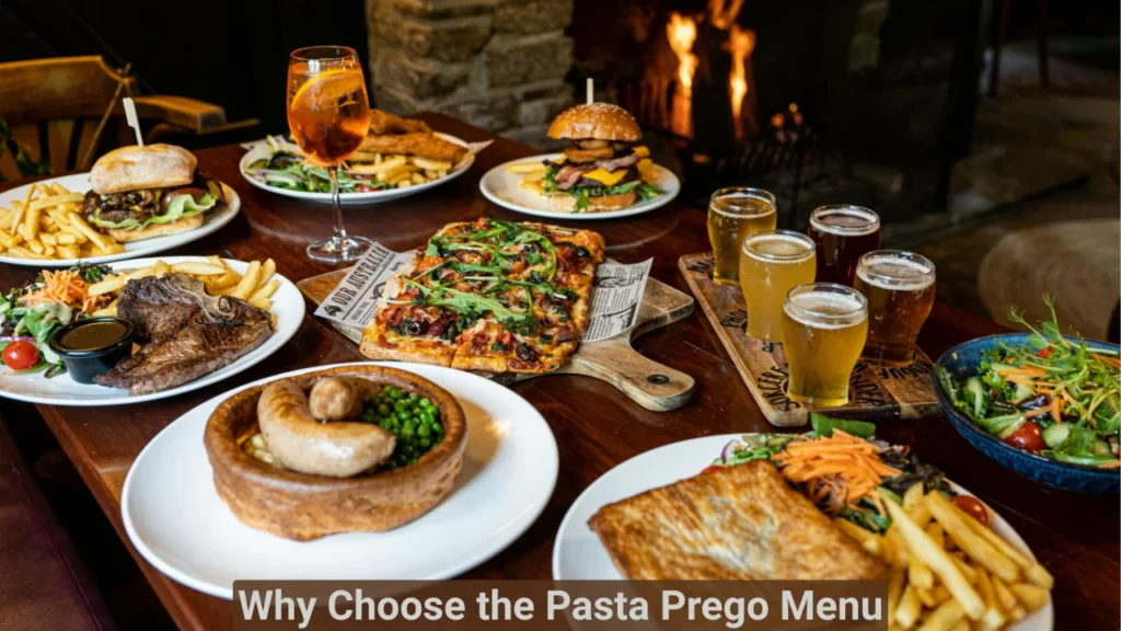 Why Choose the Pasta Prego Menu