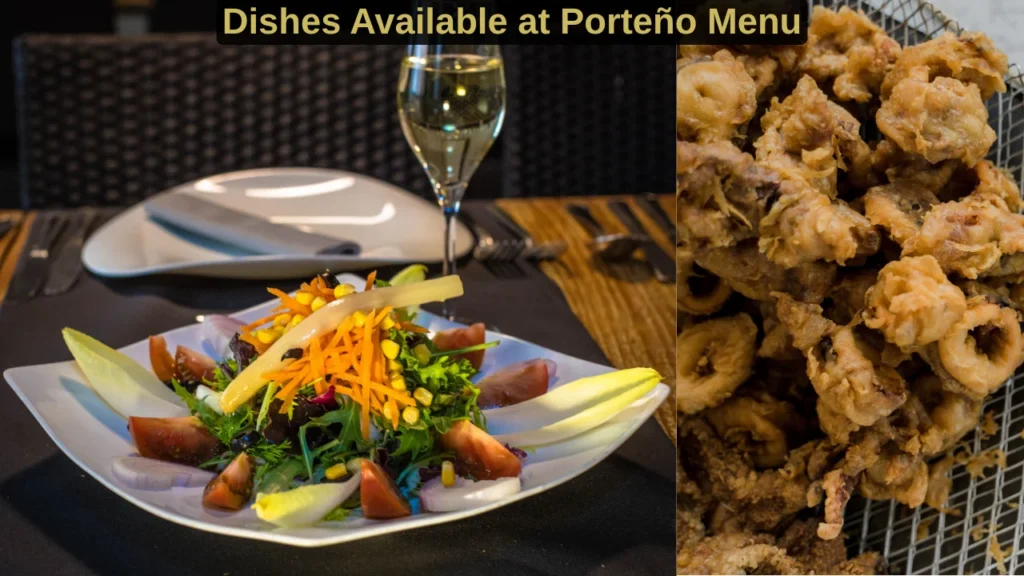 Dishes Available at Porteño Menu