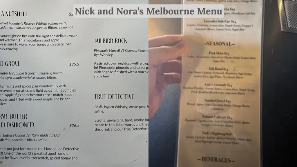 Nick and Nora’s Melbourne Menu