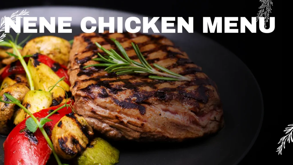 Nene Chicken Menu