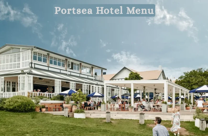 Portsea Hotel Menu