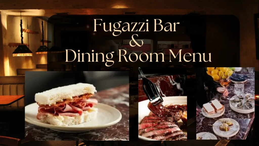 Fugazzi Bar & Dining Room Menu