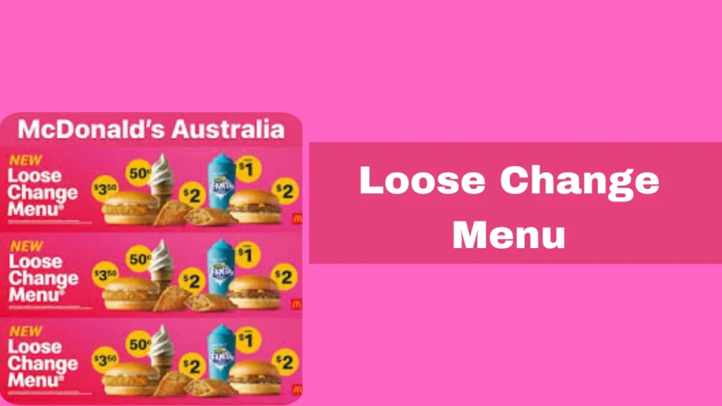 Loose Change Menu