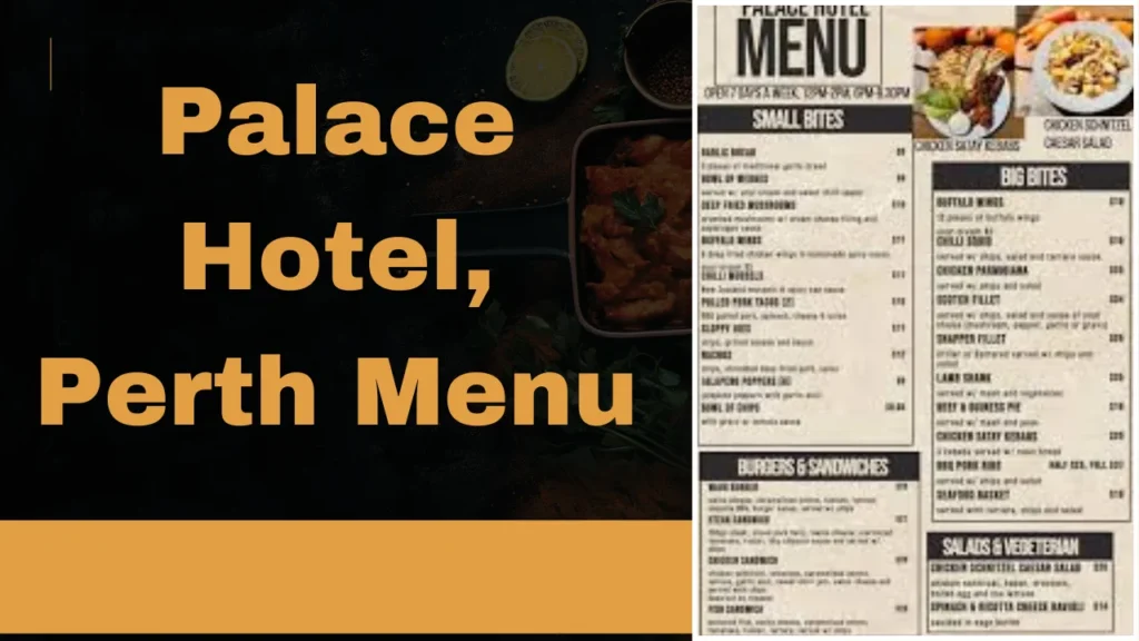 Palace Hotel, Perth Menu