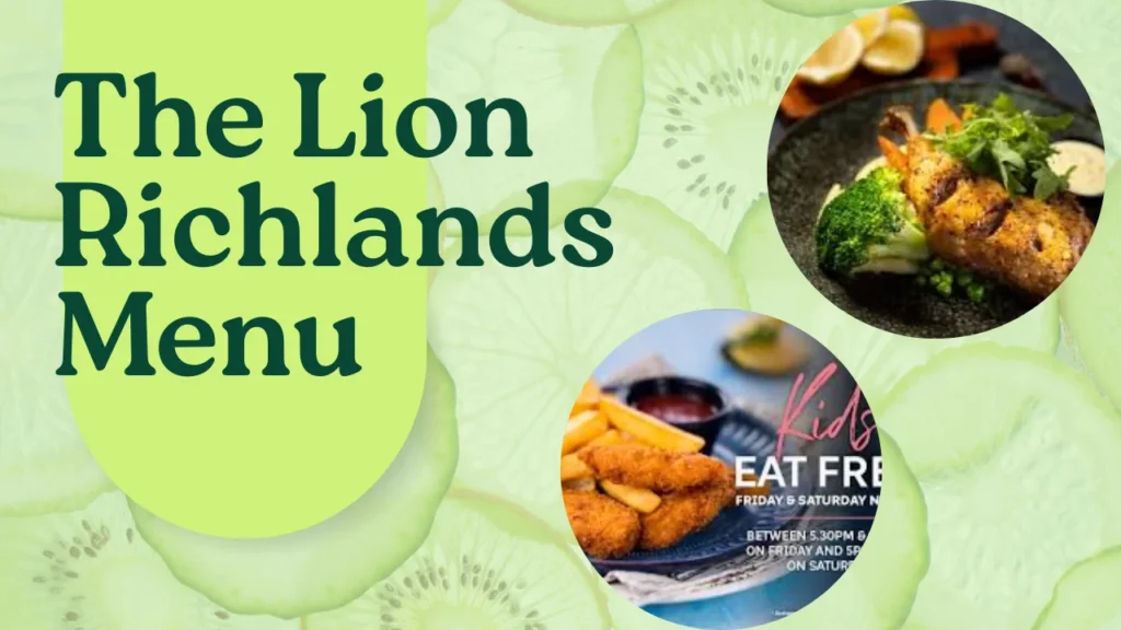 The Lion Richlands Menu