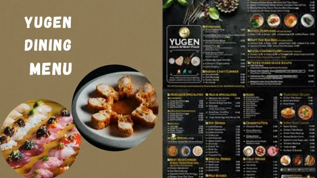 Yugen Dining Menu