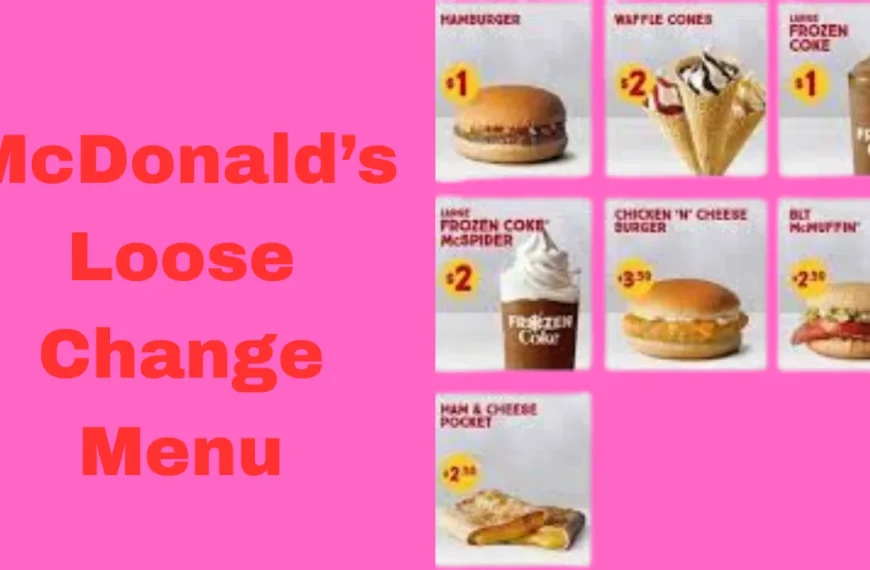 McDonald’s Loose Change Menu