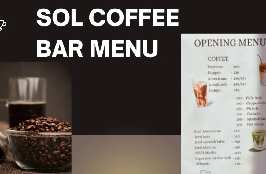 Sol Coffee Bar Menu