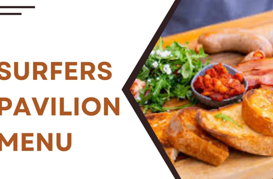 Surfers Pavilion Menu