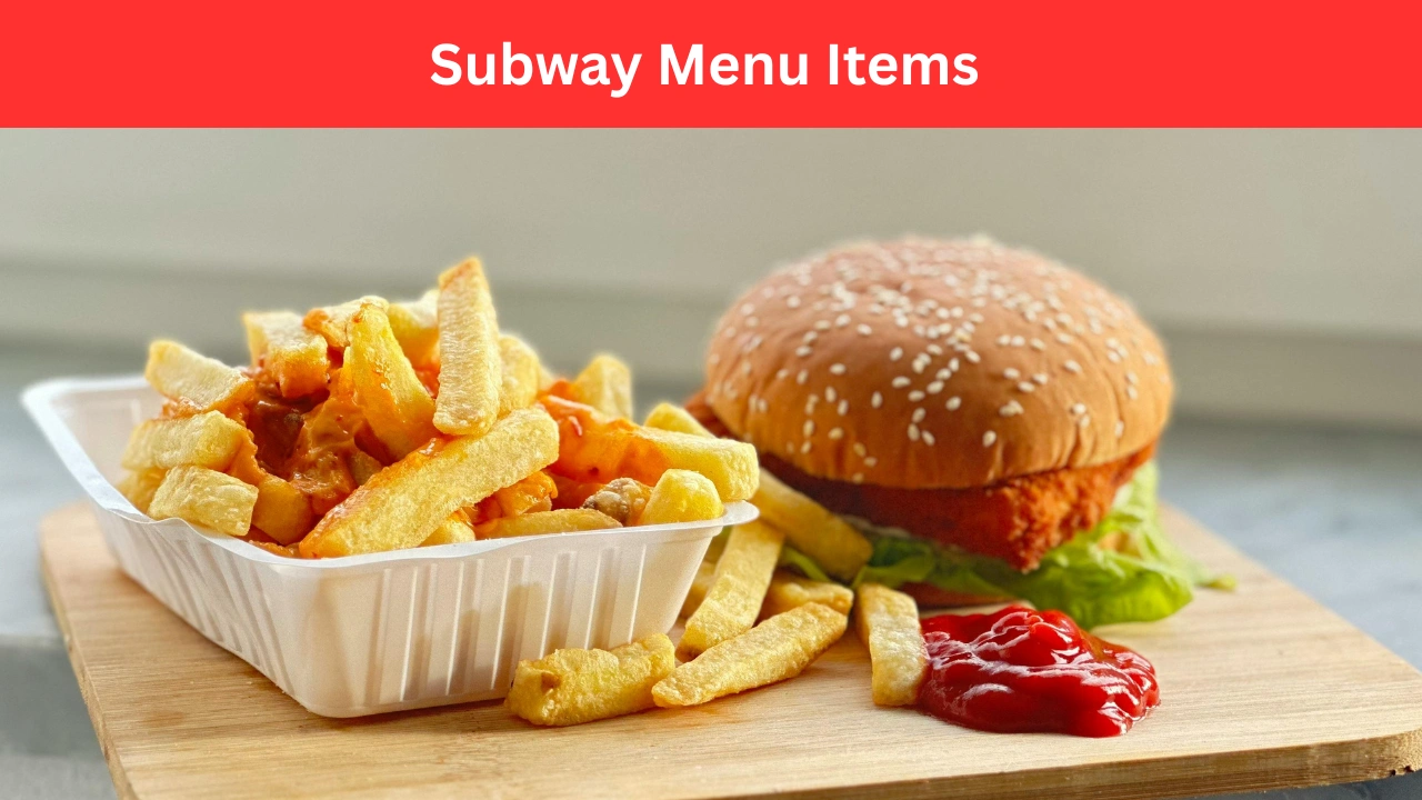 Subway Menu Items