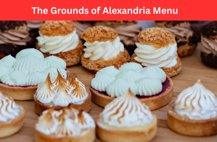 The Grounds of Alexandria Menu