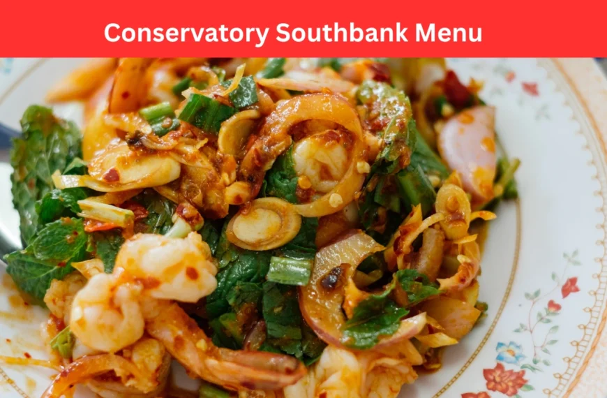 conservatory southbank menu