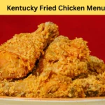 Kentucky Fried Chicken Menu