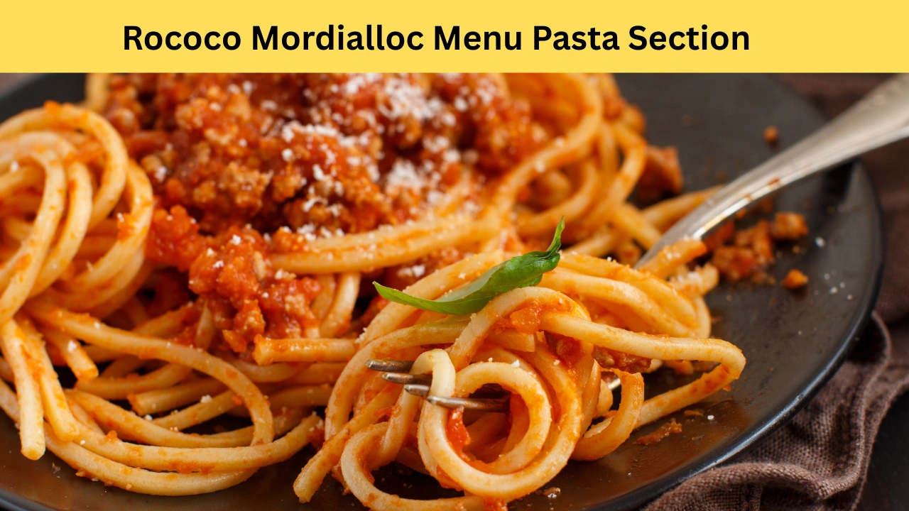 Rococo Mordialloc Menu Pasta Section