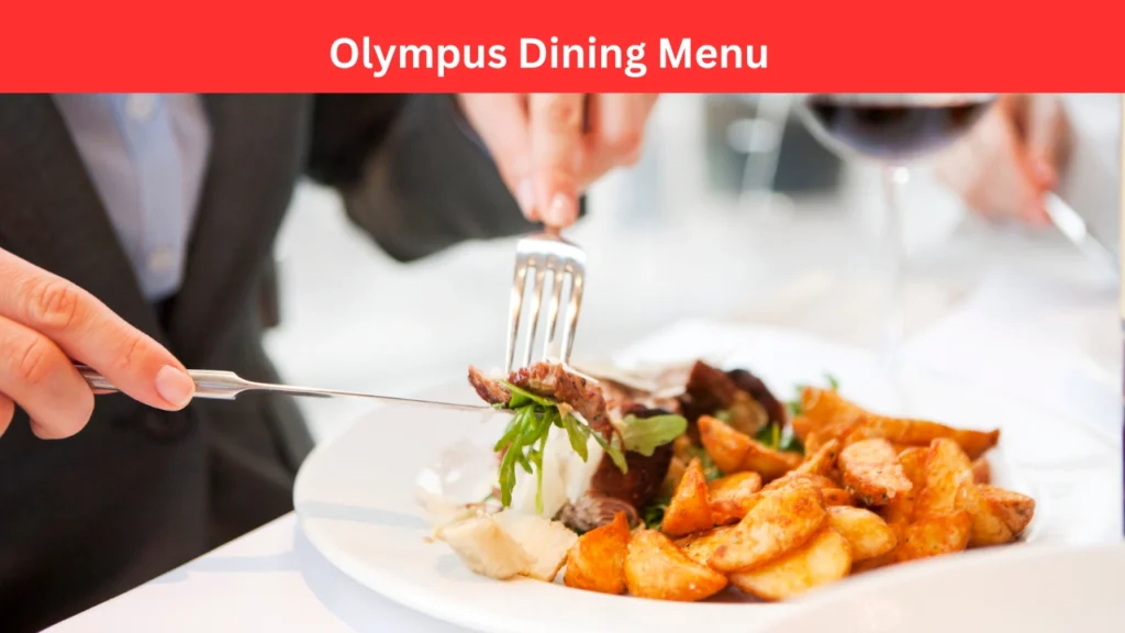 olympus dining menu